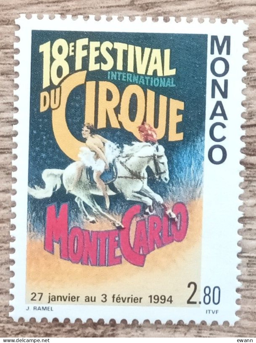 Monaco - YT N°1923 - 18e Festival International Du Cirque De Monte Carlo - 1994 - Neuf - Neufs