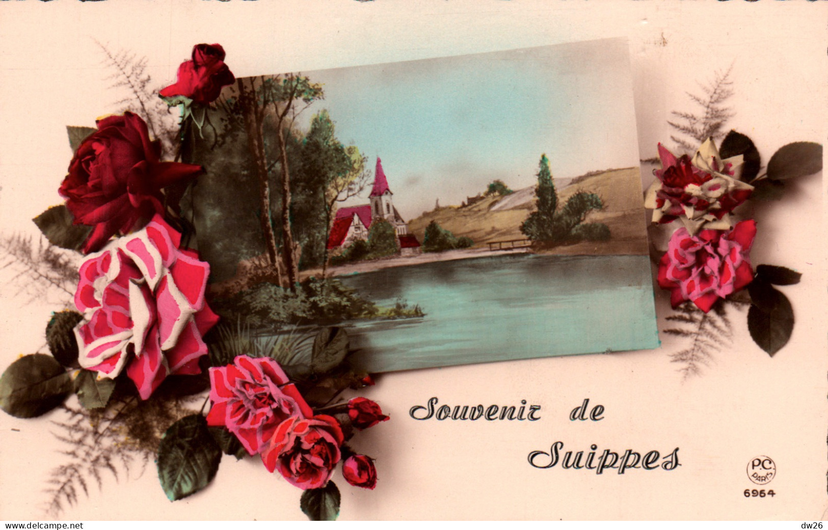 Souvenir De Suippes (Marne) Vue Avec Roses - Carte P.C. Paris N° 6964 - Souvenir De...