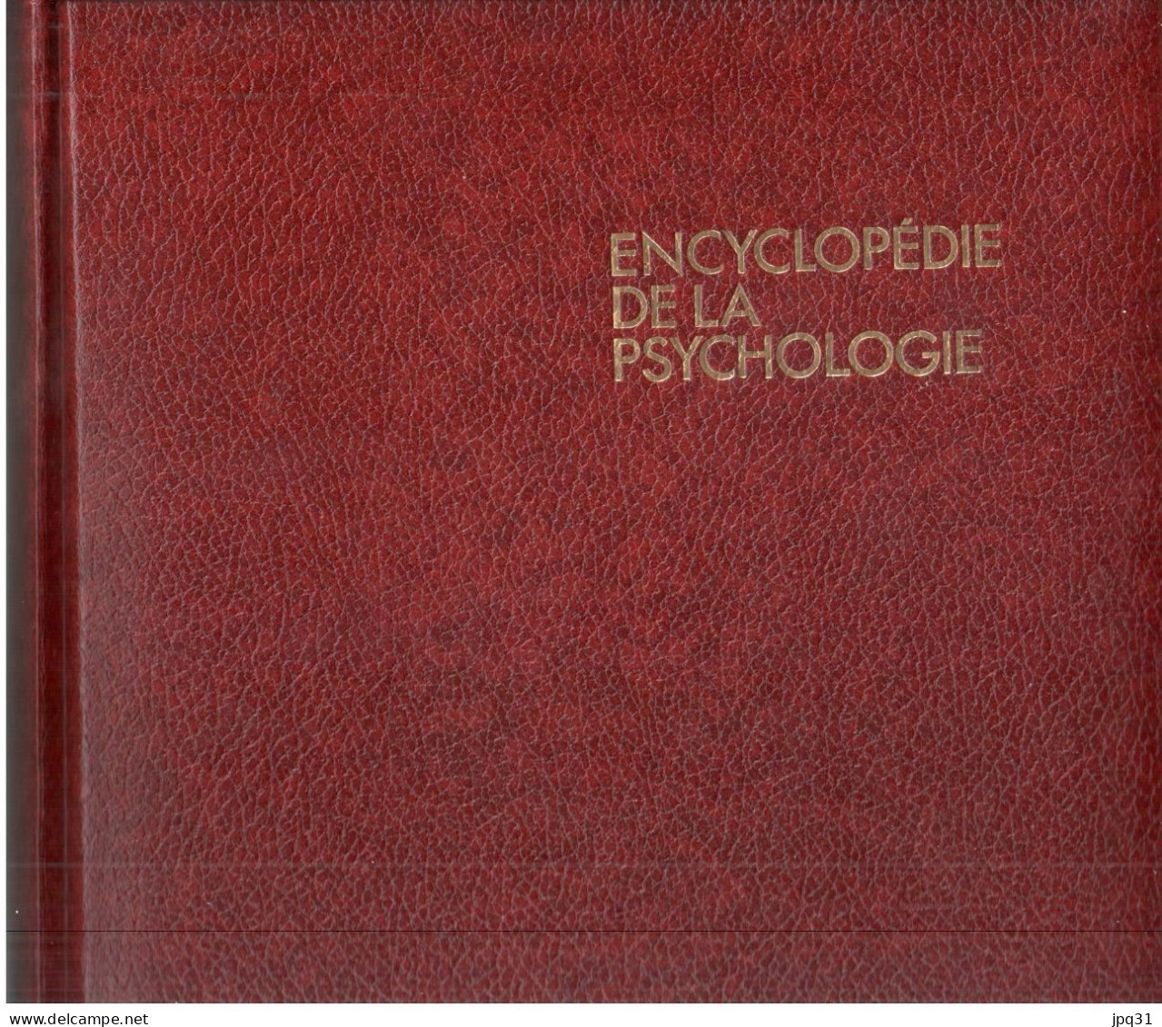 Psychologie Générale - Encyclopédie De La Psychologie - Fernand Nathan 1971 - Psicologia/Filosofia