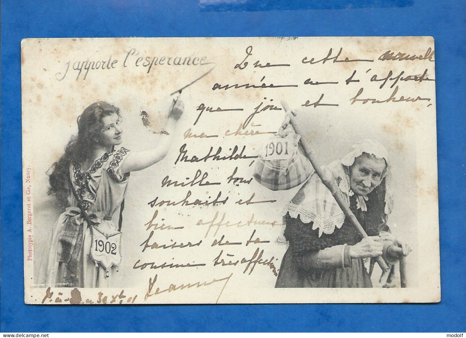 CPA - Nouvel-An - 1902 - J'apporte L'Espérance - Circulée - New Year