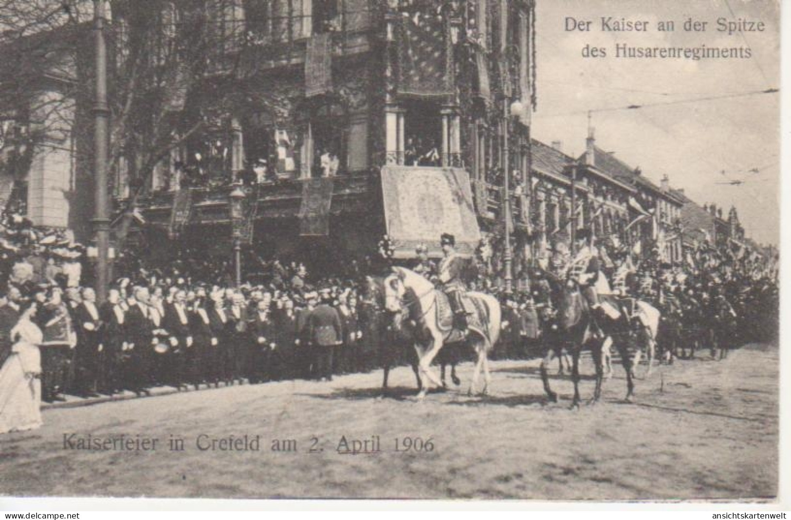 Kaiserfeier In Crefeld Am 2.4.1906 Gl1906 #219.944 - Autres & Non Classés