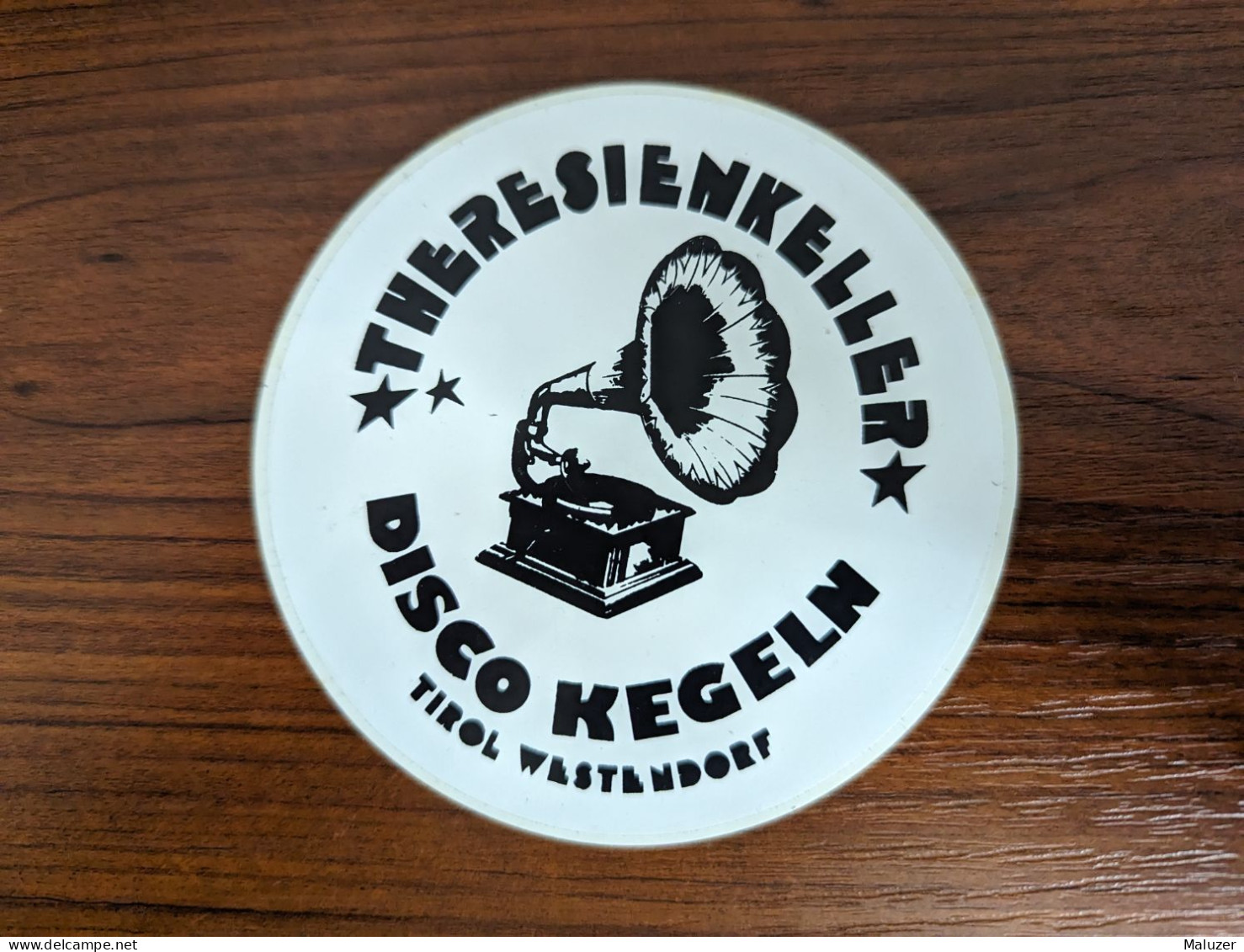 AUTOCOLLANT THERESIENKELLER – DISCO KEGELN – TIROL WESTENDORF – MAGASIN MUSIQUE AUTRICHE AUSTRIA OSTERREICH - GRAMOPHONE - Stickers