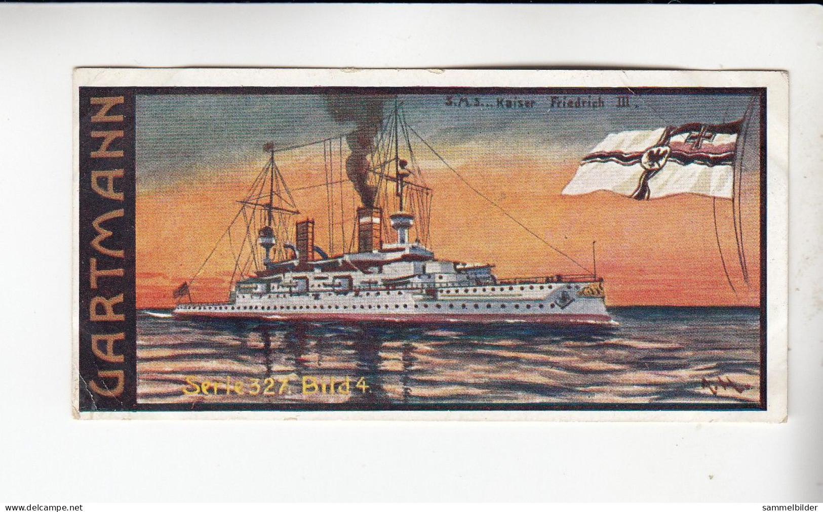 Gartmann  Deutsche Kriegsschiffe S.M.S. Kaiser Friedrich III      Serie 327 #4 Von 1909 - Sonstige & Ohne Zuordnung