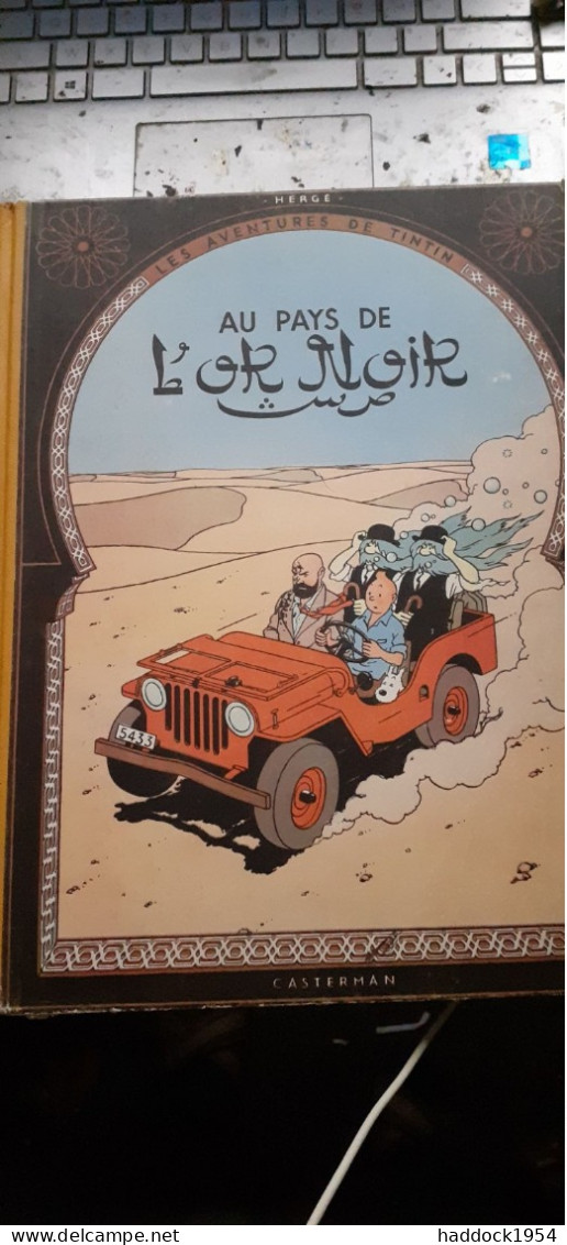 Au Pays De L'or Noir Les Aventures De TINTIN HERGE Casterman 1951 - Tintin