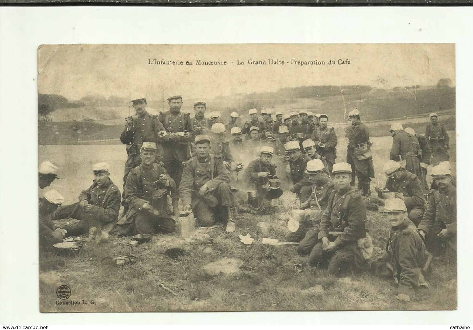 MILITARIA . L INFANTERIE EN MANOEUVRE . LA GRAND HALTE . PREPARATION DU CAFE . - Maniobras