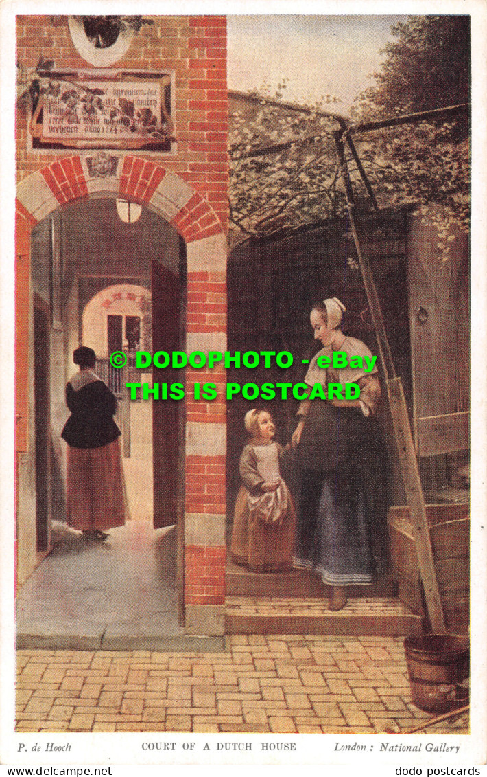 R528511 London. National Gallery. Court Of A Dutch House. P. De Hooch. Hale. Cus - Andere & Zonder Classificatie