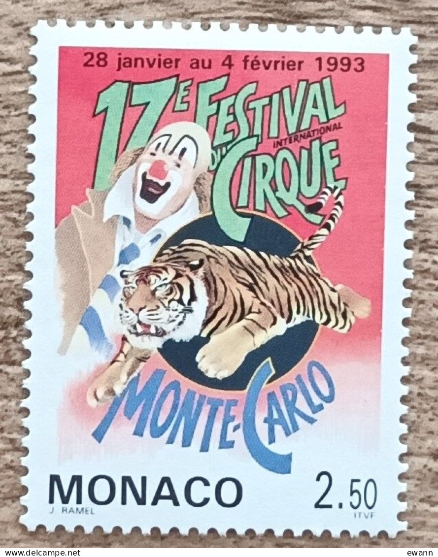 Monaco - YT N°1854 - 17e Festival International Du Cirque De Monte Carlo - 1993 - Neuf - Nuevos