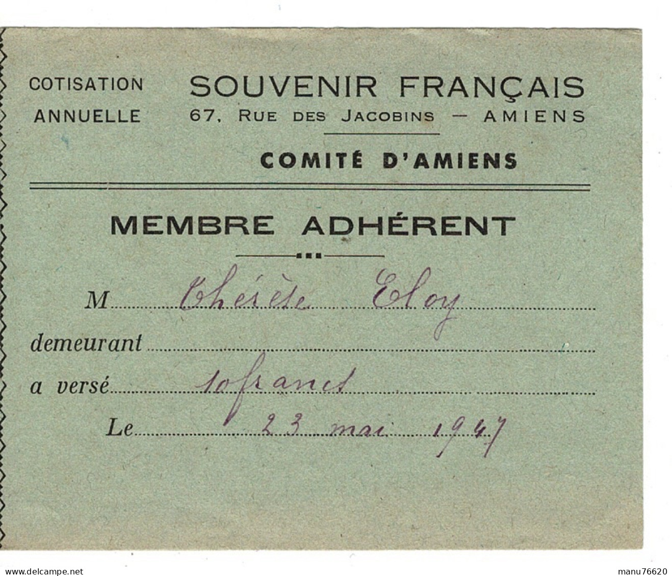 Ref 1 - Ticket Menbre Adhérent Au Souvenir Français à Amiens En 1947 .. - Tickets - Vouchers