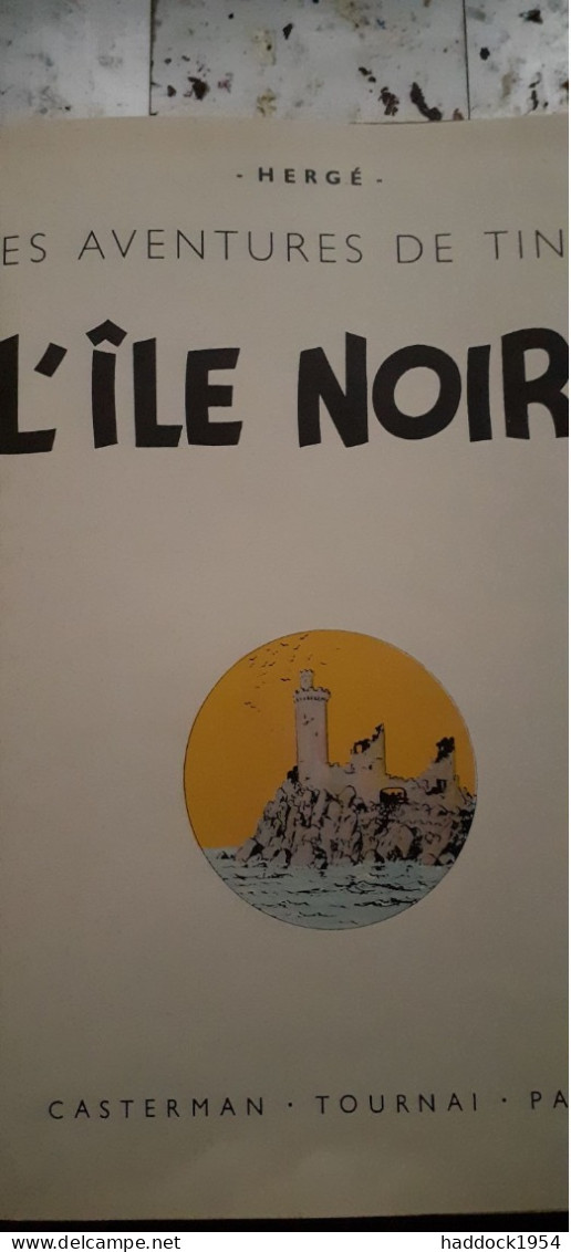 L'ile Noire HERGE Casterman 1958 - Hergé