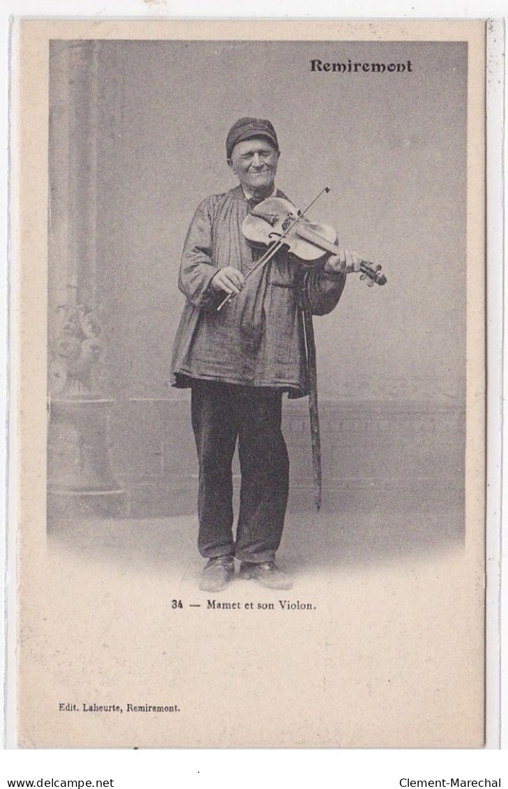 REMIREMONT : Mamet Et Son Violon - Très Bon état - Remiremont