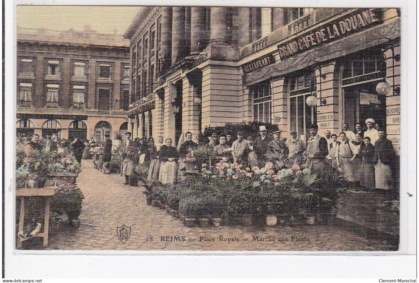 REIMS : Place Royale, Marché Aux Fleurs, Toilée, Grand Café De La Douane, Restaurant - Très Bon état - Reims