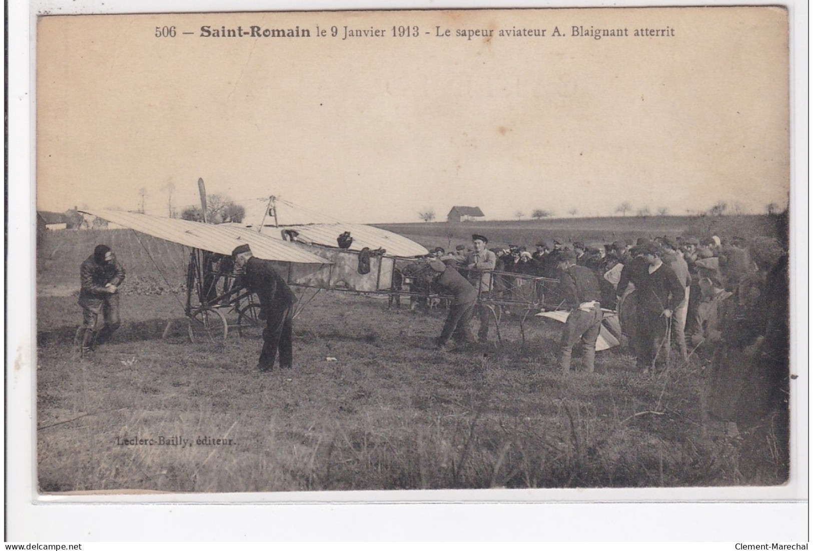 SAINT-ROMAIN : 9 Janvier 1913, Le Sapeur Aviateur A. Blaignant Atterit, Aviation - Tres Bon Etat - Autres & Non Classés