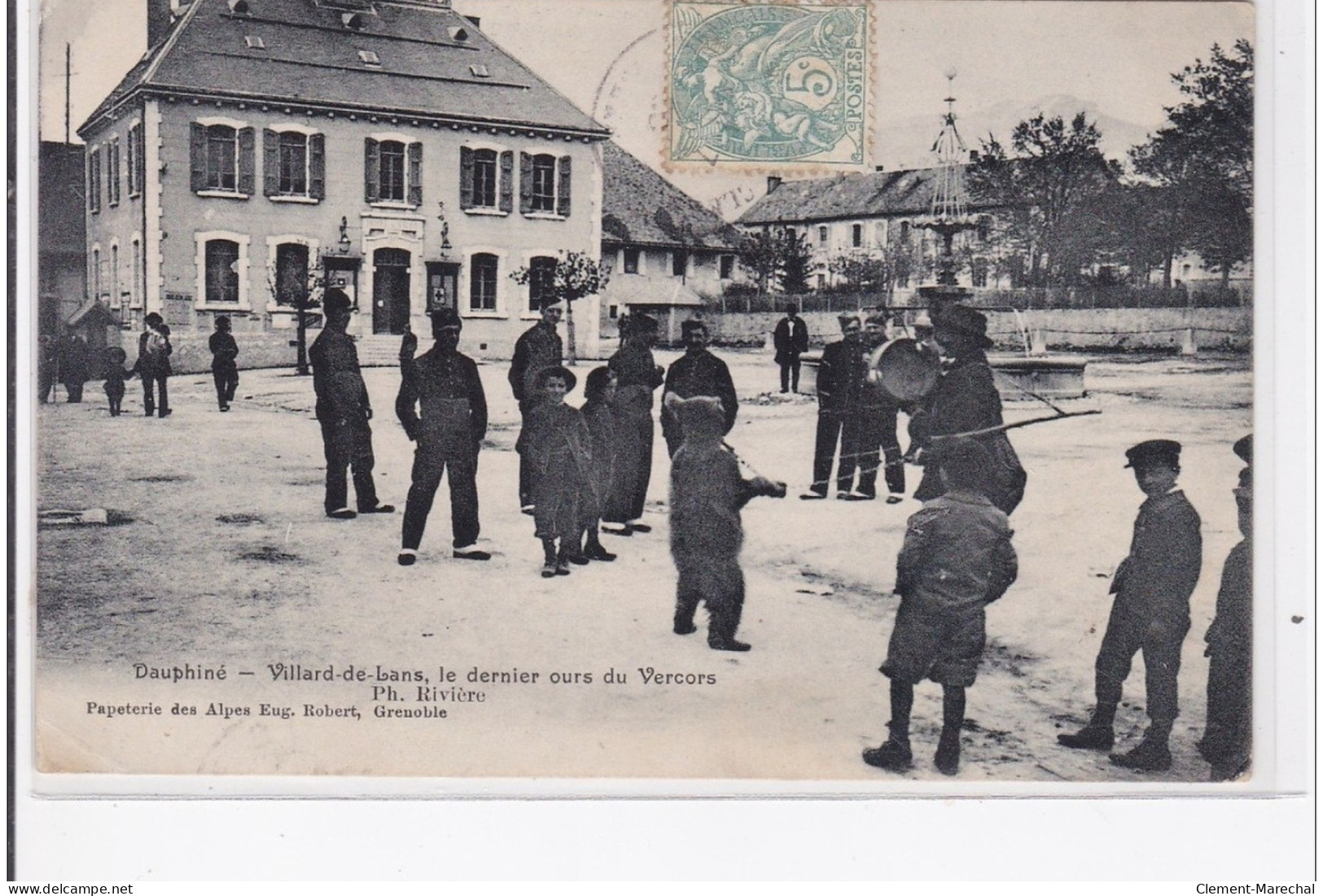 VILLARD DE LANS : Le Dernier Ours Du Vercors (montreur D'ours) - Bon état (un Coin Plié) - Villard-de-Lans