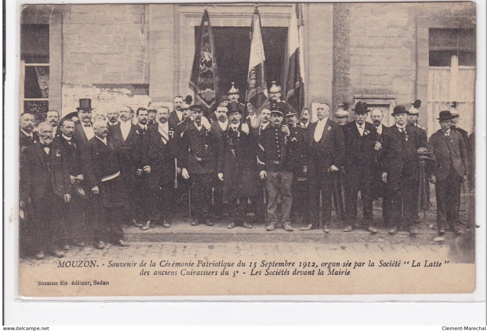 MOUZON : Souvenir De La Cérémonie Patriotique En 1912 """"La Latte"""" (militaires) - Très Bon état - Autres & Non Classés
