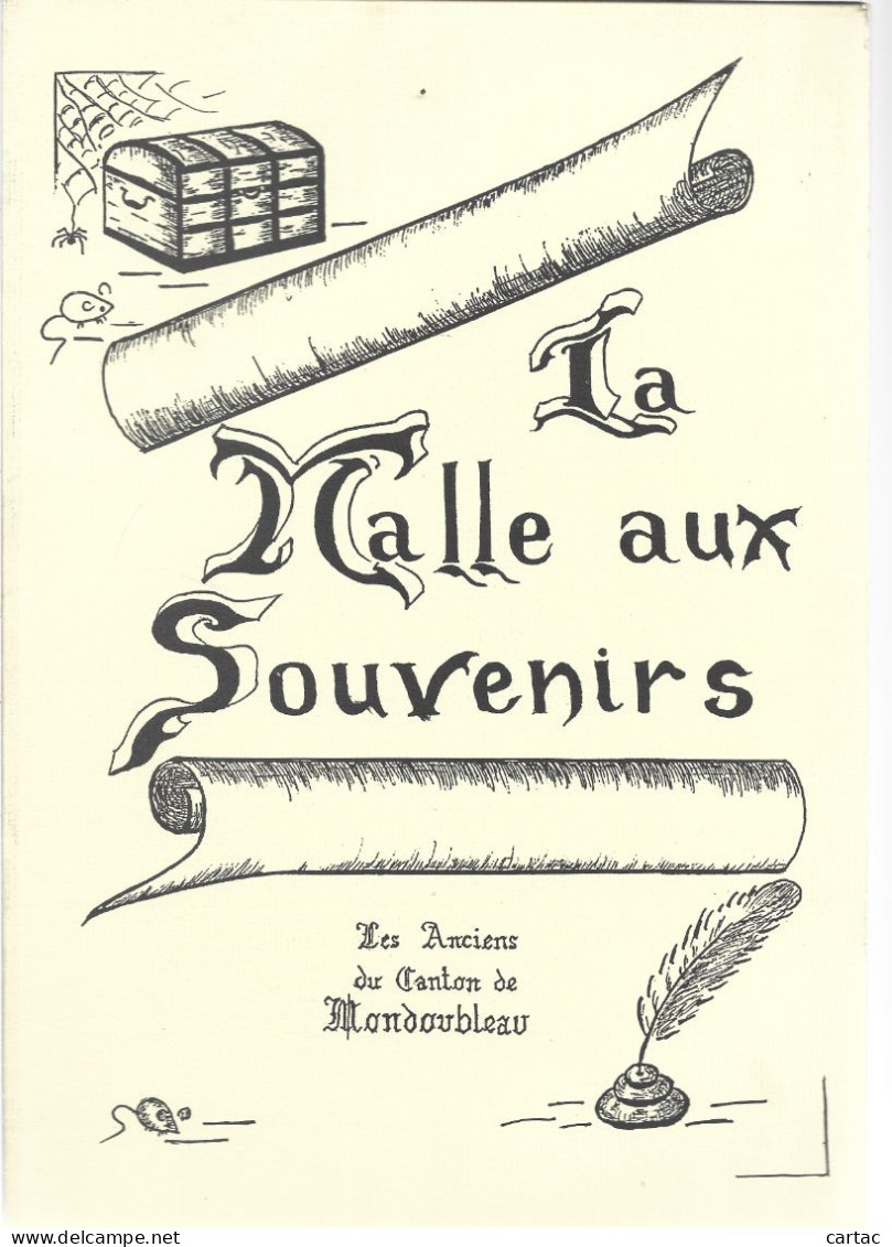 D41. LA MALLE AUX SOUVENIRS. LES ANCIENS DU CANTONS DE MONDOUBLEAU. - Centre - Val De Loire