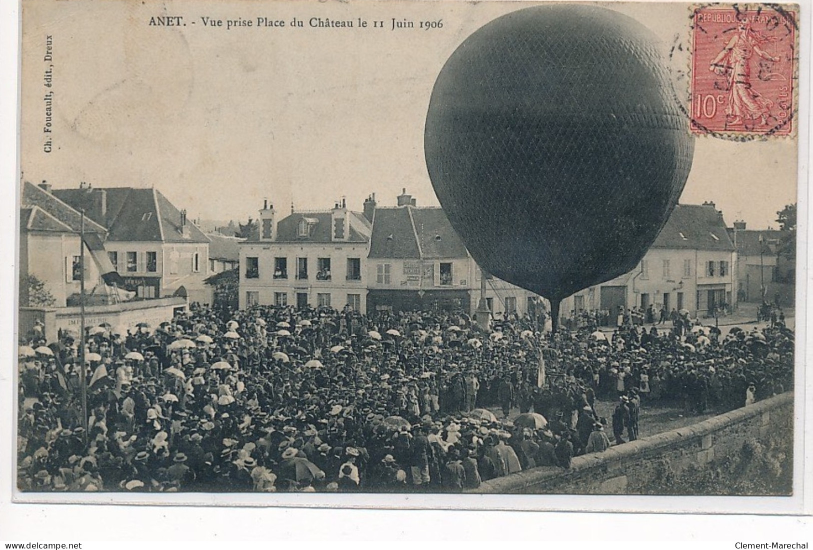 ANET : Vue Prise Place Du Chateau Le 11 Juin 1906 - Tres Bon Etat - Anet