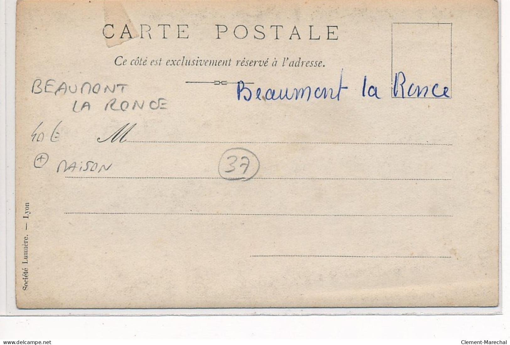 BEAUMONT La RONCE : Carte Photo D'une Maison - Tres Bon Etat - Altri & Non Classificati