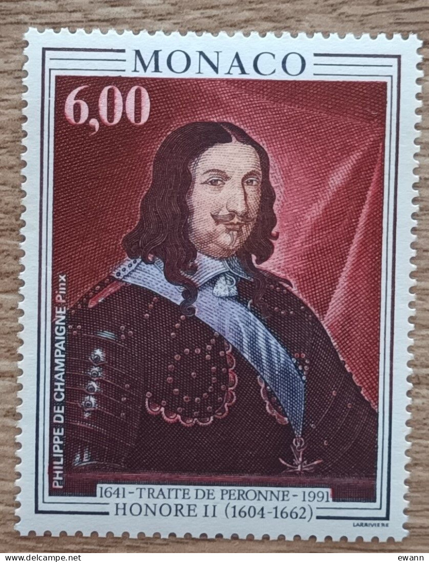 Monaco - YT N°1787 - Traité De Péronne Entre La France Et Monaco / Prince Honoré De Monaco - 1991 - Neuf - Unused Stamps