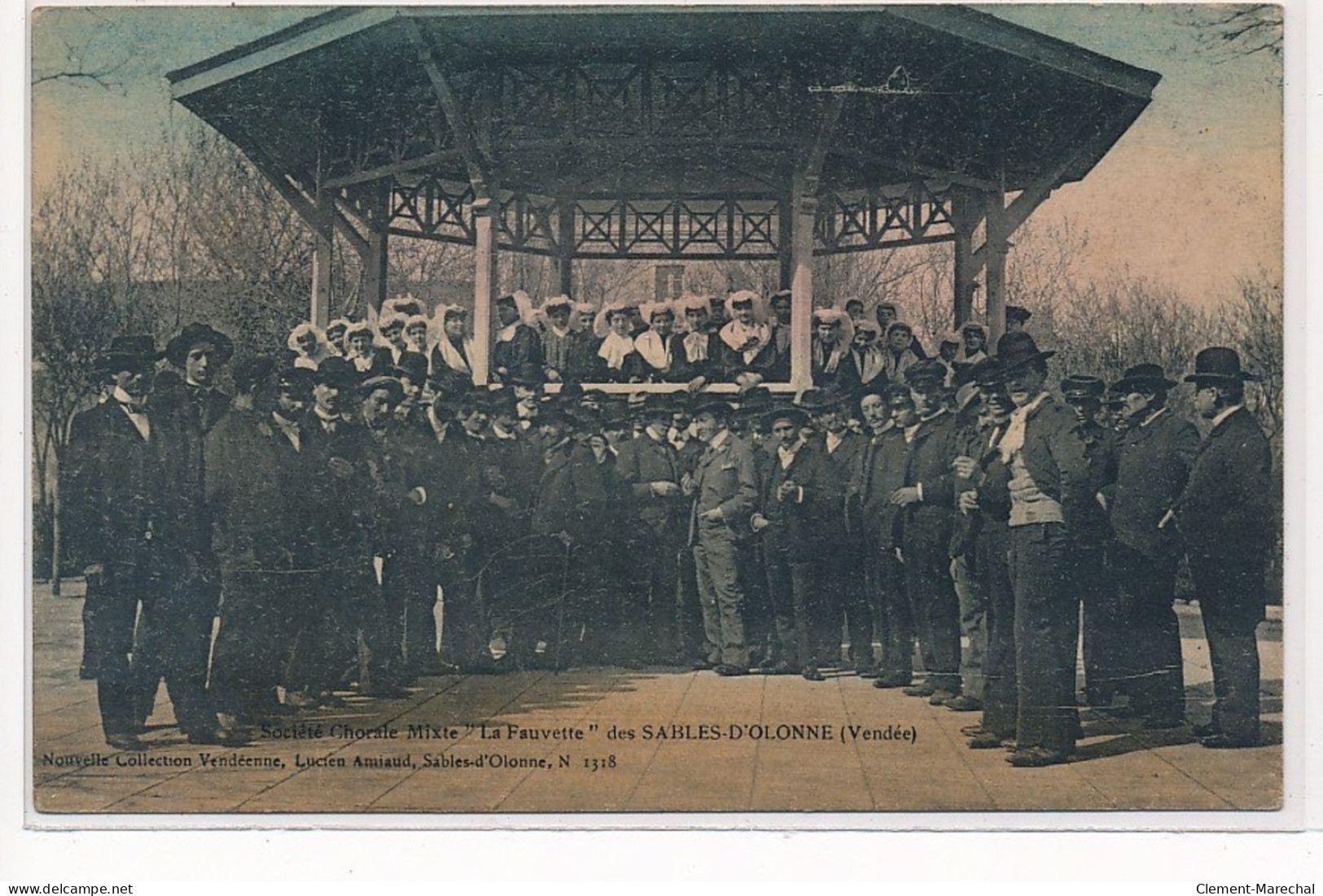 SABLES D'OLONNE : Societe Chorale Mixte "la Fauvette" (rare En Couleur) - Tres Bon Etat - Sables D'Olonne