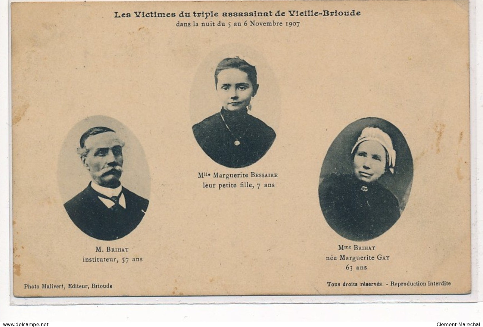 BRIOUDE : Victimes Du Triple Assassinat De Vieille-brioude Dans La Nuit Du 5 Au 6 Novembre 1907 - Tres Bon Etat - Brioude