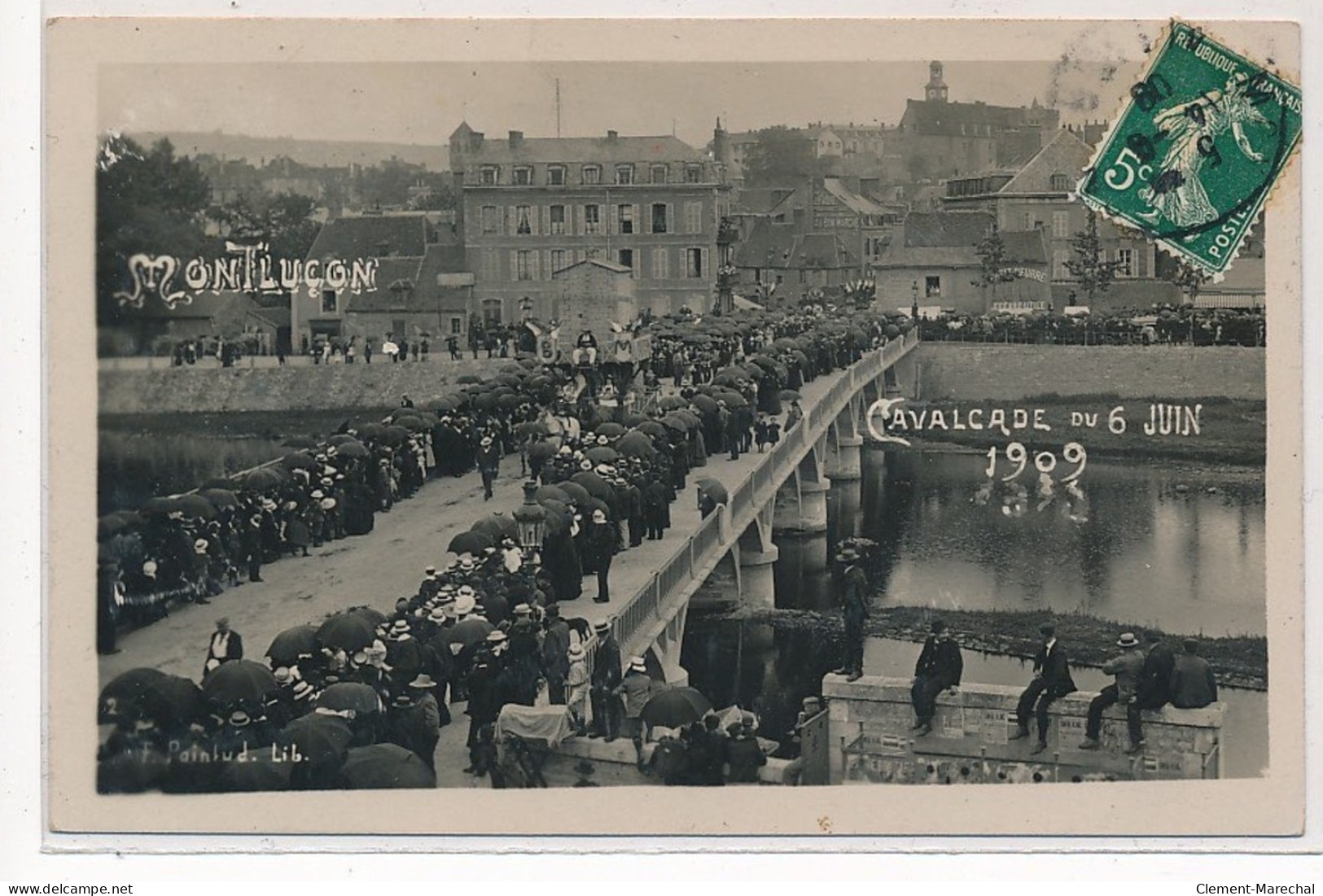 MONTLUCON : Cavalcade Au 6 Juin 1909 - Tres Bon Etat - Montlucon