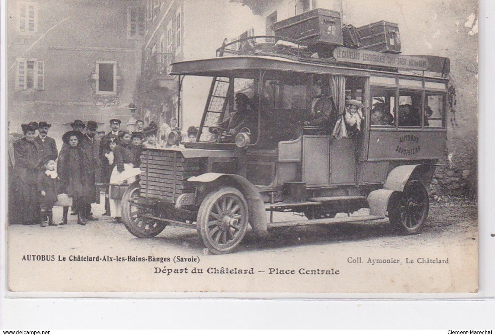 LE CHATELARD : Le Départ De L'autobus - Place Centrale - état (la Carte A été Collée Dans Un Album) - Le Chatelard