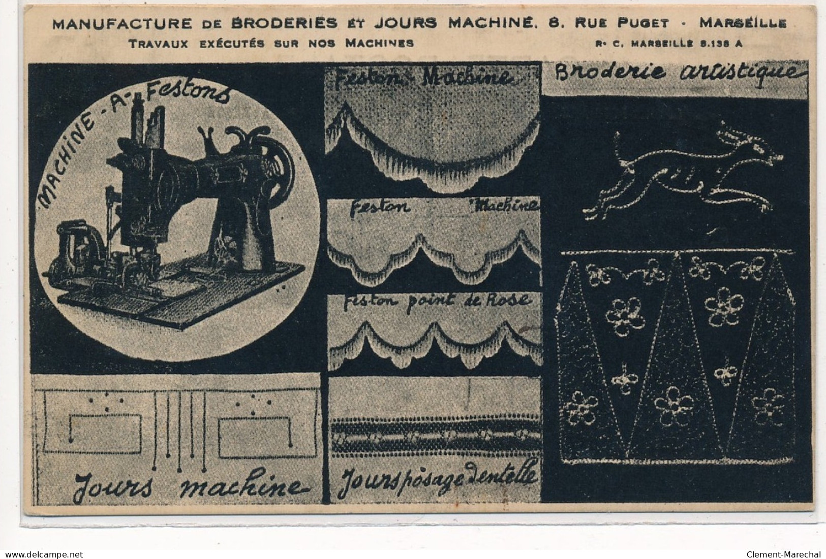 MARSEILLE : Manufacture De Broderies Et Jours Machine 8 Rue Puget, Publicté - Tres Bon Etat - Ohne Zuordnung