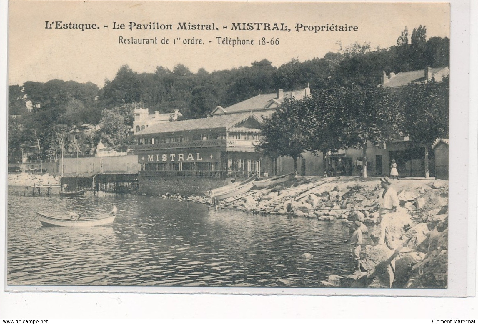 L'ESTAQUE : Le Pavillon Mistral, Proprietaire Restaurant De 1er Ordre Telephone 18-66 - Tres Bon Etat - Other & Unclassified
