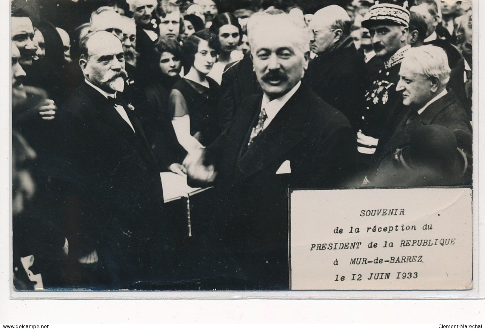 MUR-de-BARREZ : Souvenir De La Réception Du Président De La République 12 Juin 1933 - Tres Bon Etat - Other & Unclassified