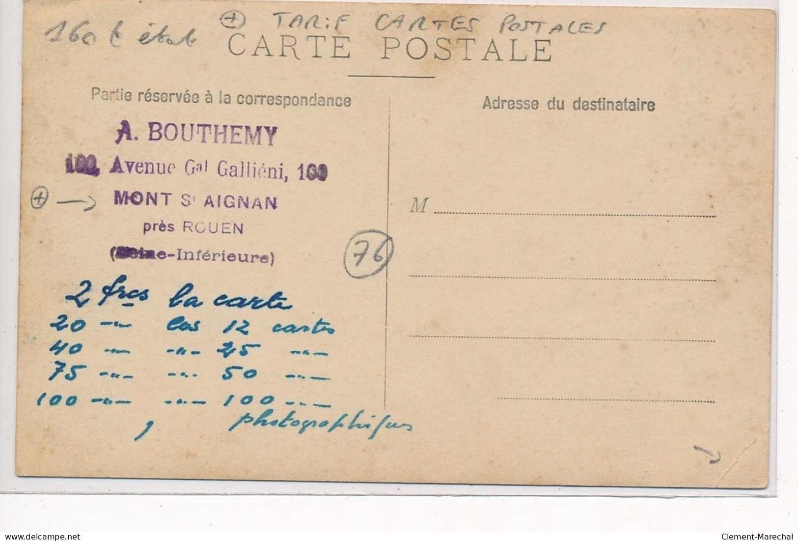 MONT SAINT-AIGNAN : Tarif Cartes Postales, 100 Avenue Gal Galliéni - Etat - Mont Saint Aignan