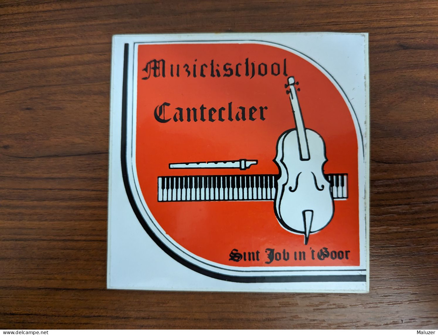 AUTOCOLLANT MUZIEK SCHOOL – ÉCOLE DE MUSIQUE – CANTECLAER – SINT JOB IN’T GOOR – BRECHT - BELGIQUE BELGIË BELGIUM - Stickers