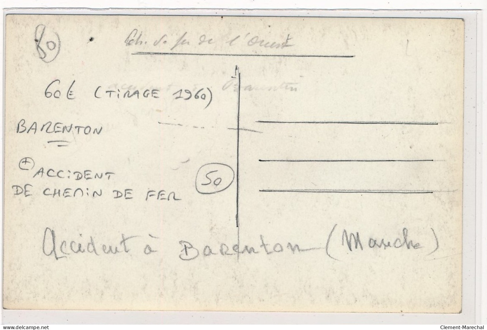 BARENTON : Accident De Chemin De Fer (tirage 1960) - Tres Bon Etat - Barenton