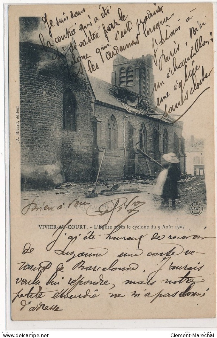 VIVIER-au-COURT : L'eglise Apres Le Cyclone Du 9 Aout 1905 - Tres Bon Etat - Sonstige & Ohne Zuordnung