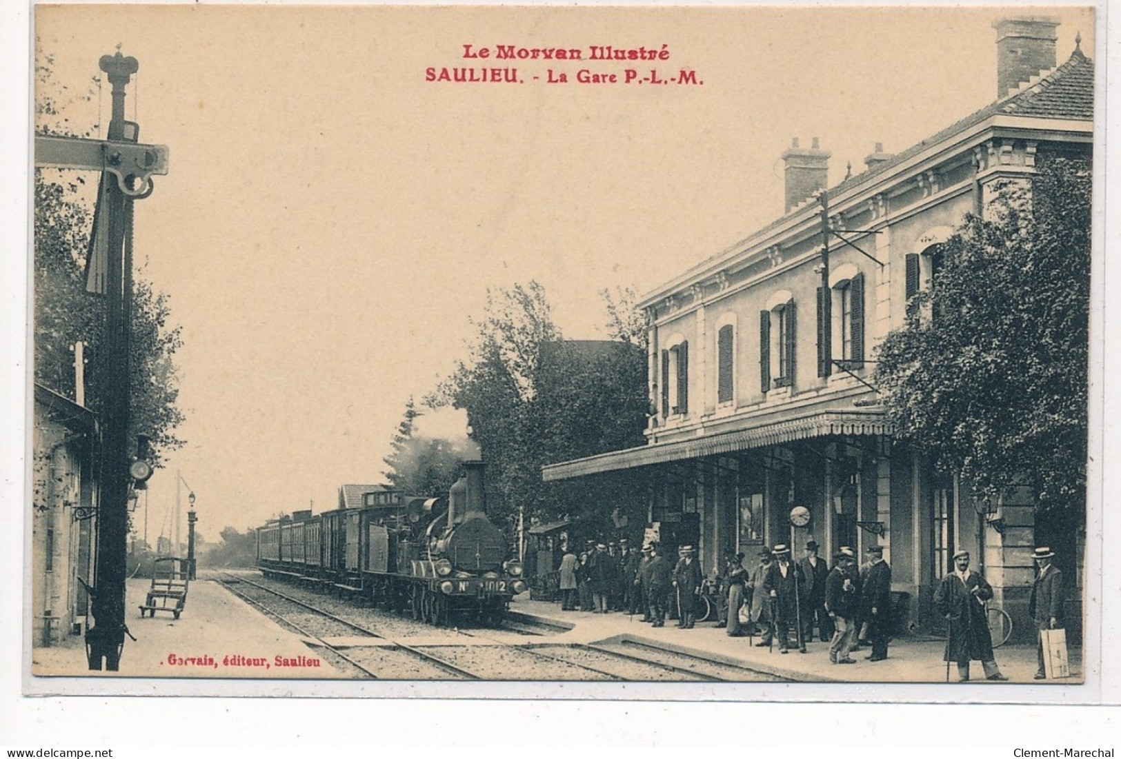 SAULIEU : La Gare, P.L.M. - Tres Bon Etat - Saulieu