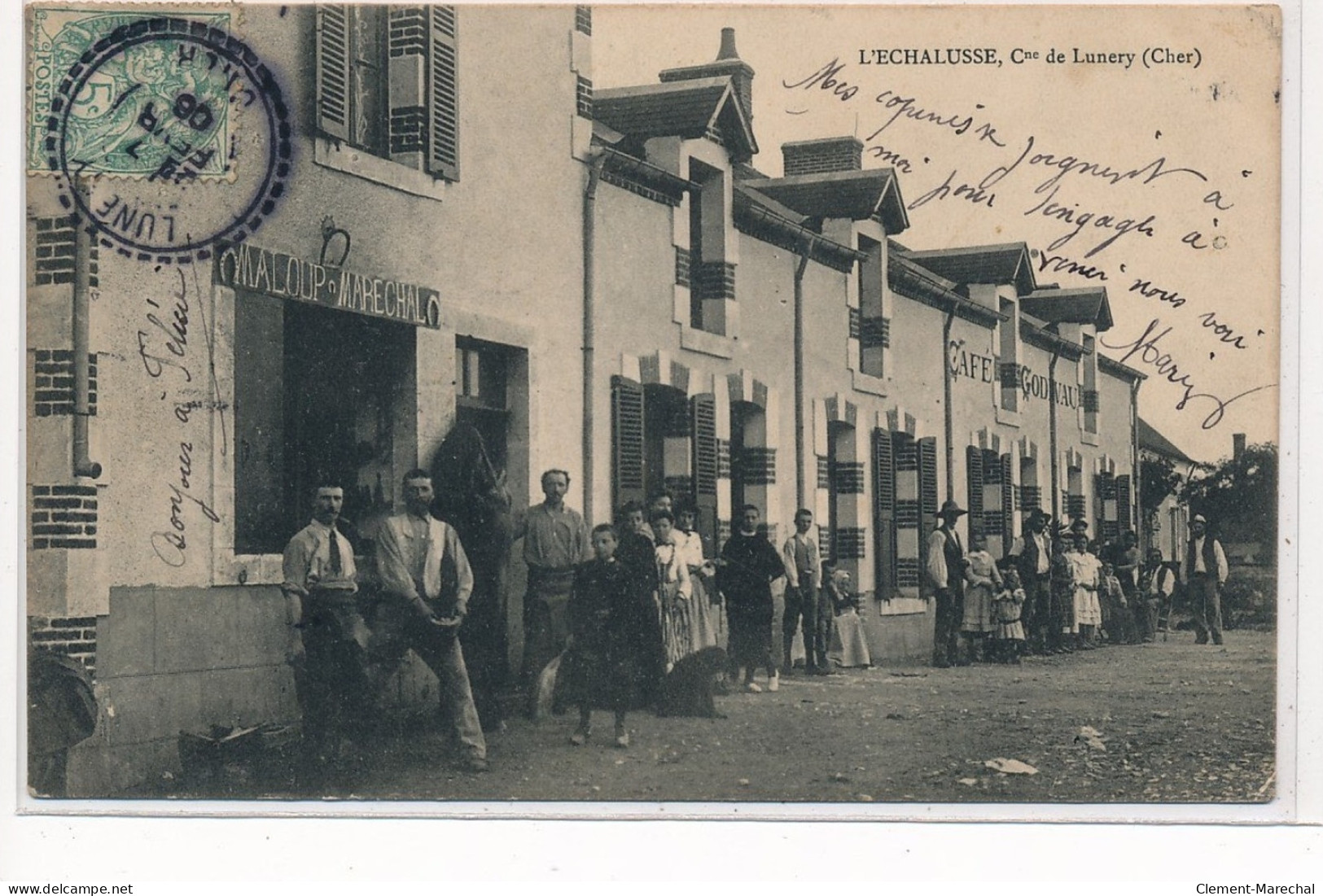 L'ECHALUSSE : Cne De Lunery, Maloup Marechal, Cafe Godivau, Marechal Ferrand - Tres Bon Etat - Otros & Sin Clasificación