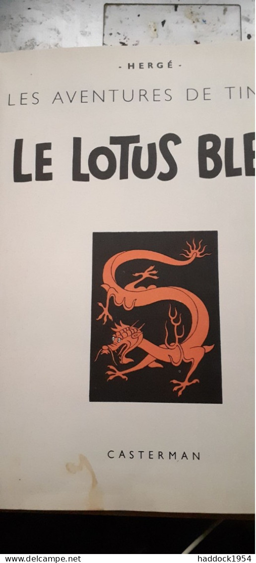 Le Lotus Bleu  Les Aventures De TINTIN HERGE Casterman 1961 - Tintin