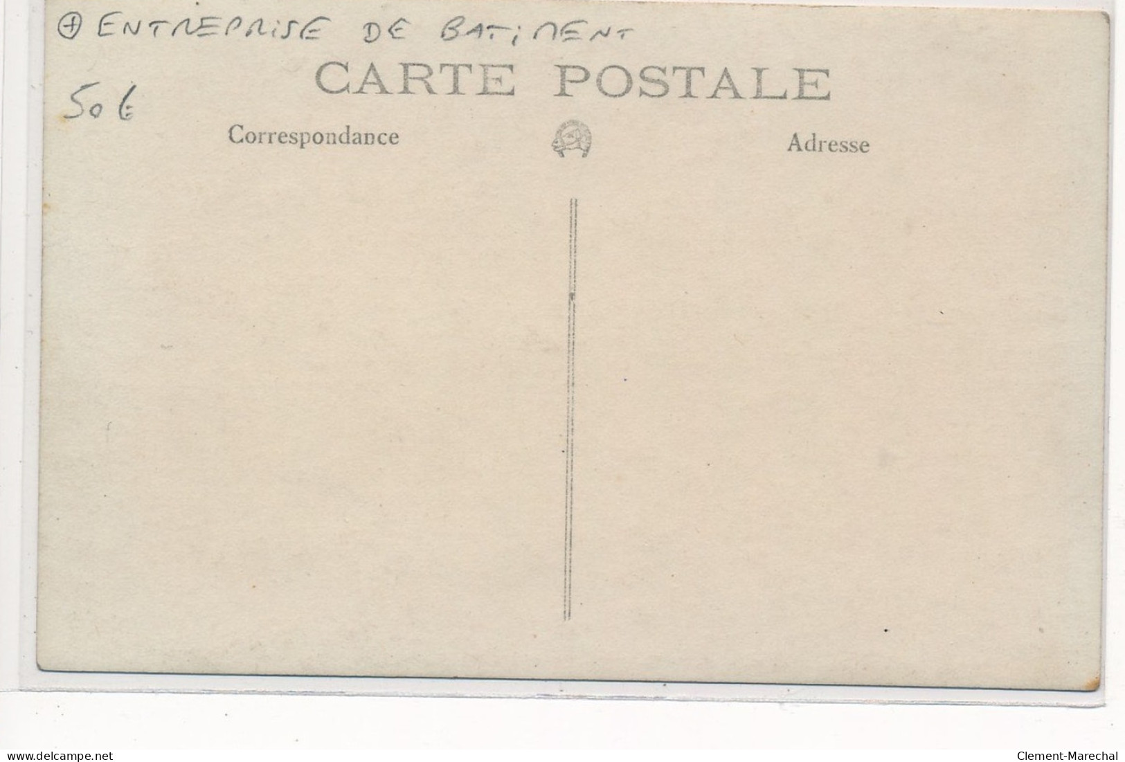 CARTE PHOTO A LOCALISER : Entreprise De Batiment - Tres Bon Etat - Photos