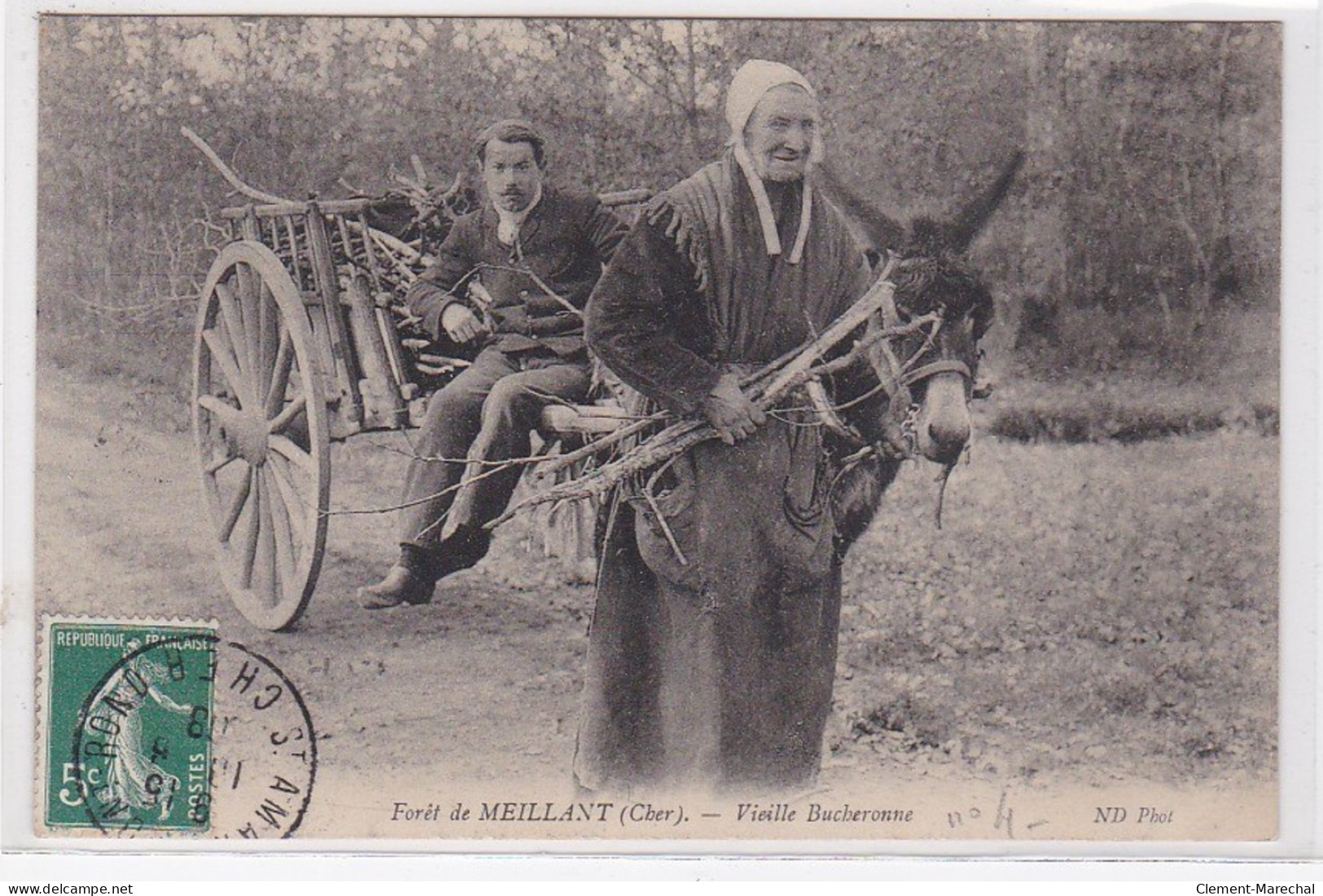 Foret De MEILLANT : Vieille Bucheronne - Bon état (une Charnière Au Dos) - Meillant