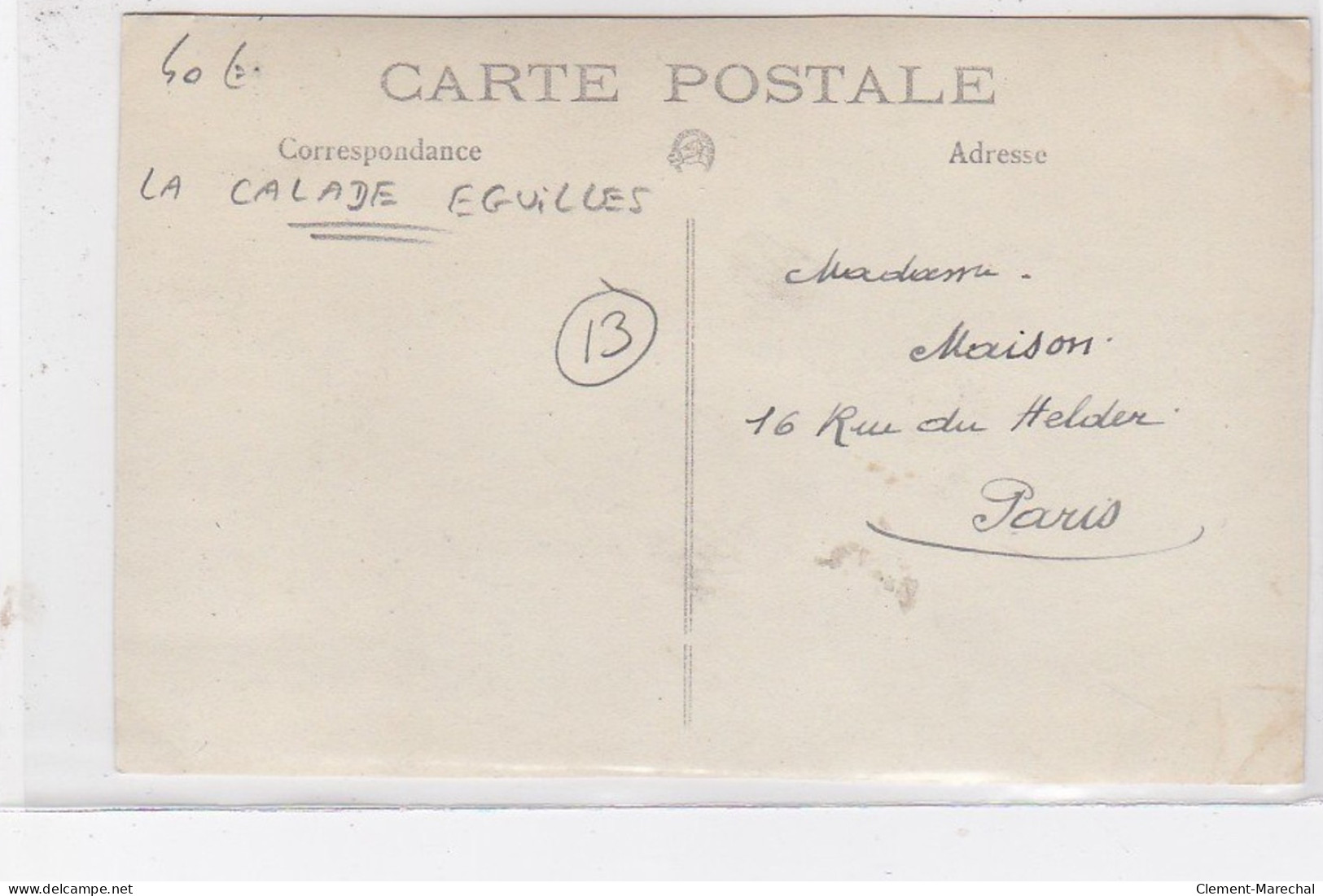 LA CALADE EGUILLES : Carte Photo En 1927 - état (coupée) - Other & Unclassified