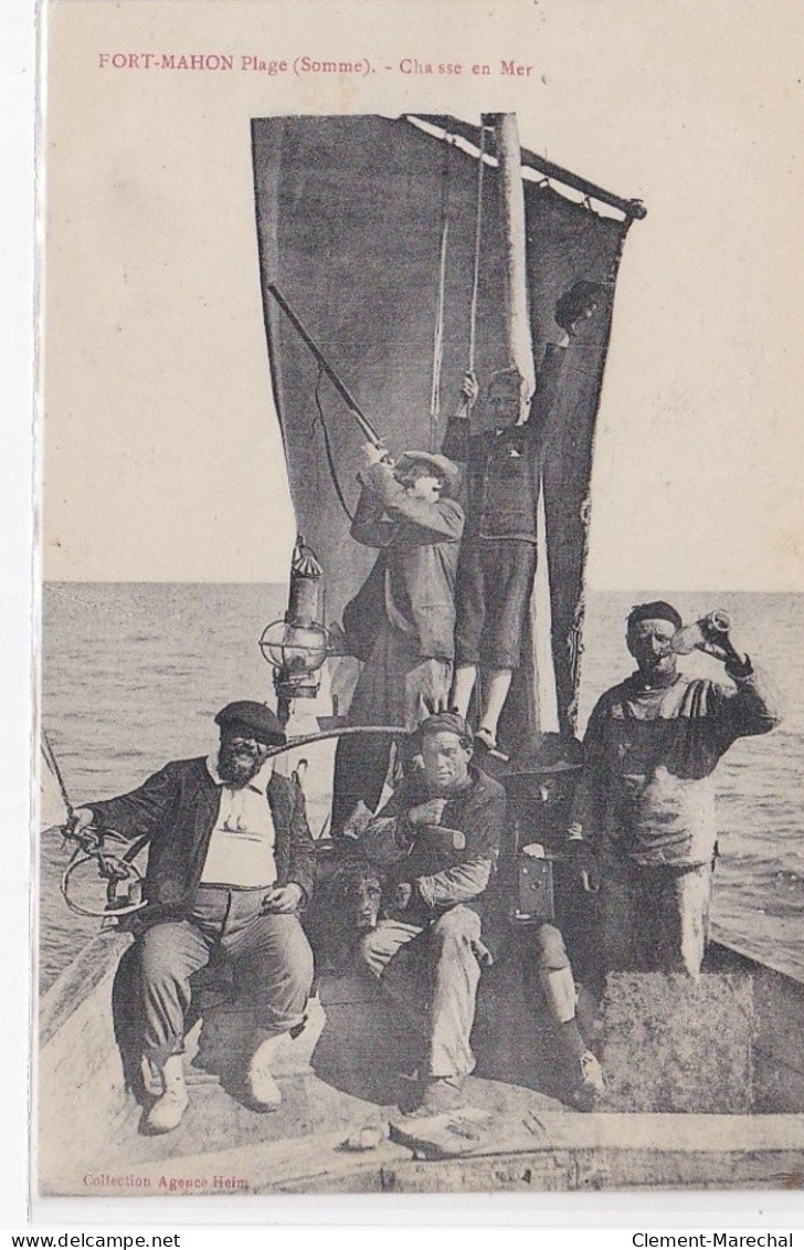 FORT MAHON : Chasse En Mer - Très Bon état - Fort Mahon