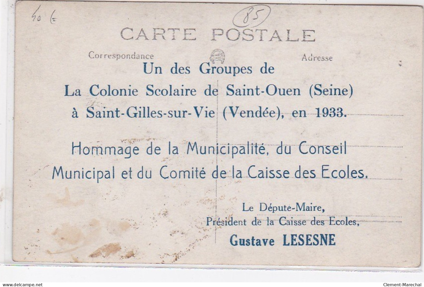 SAINT GILLES CROIX DE VIE : Carte Photo De La Colonie Scolaire De Saint Ouen En 1933 - Très Bon état - Saint Gilles Croix De Vie