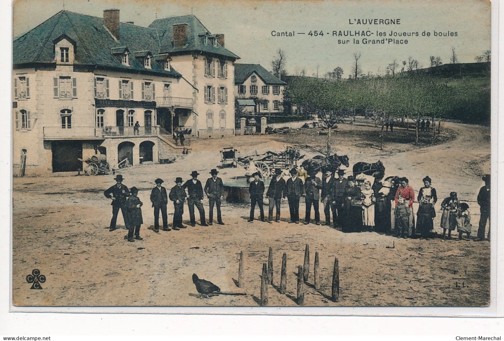 RAULHAC : Les Joueurus De Boules Sur La Grand-place (rare En Couleur - Tres Bon Etat - Other & Unclassified