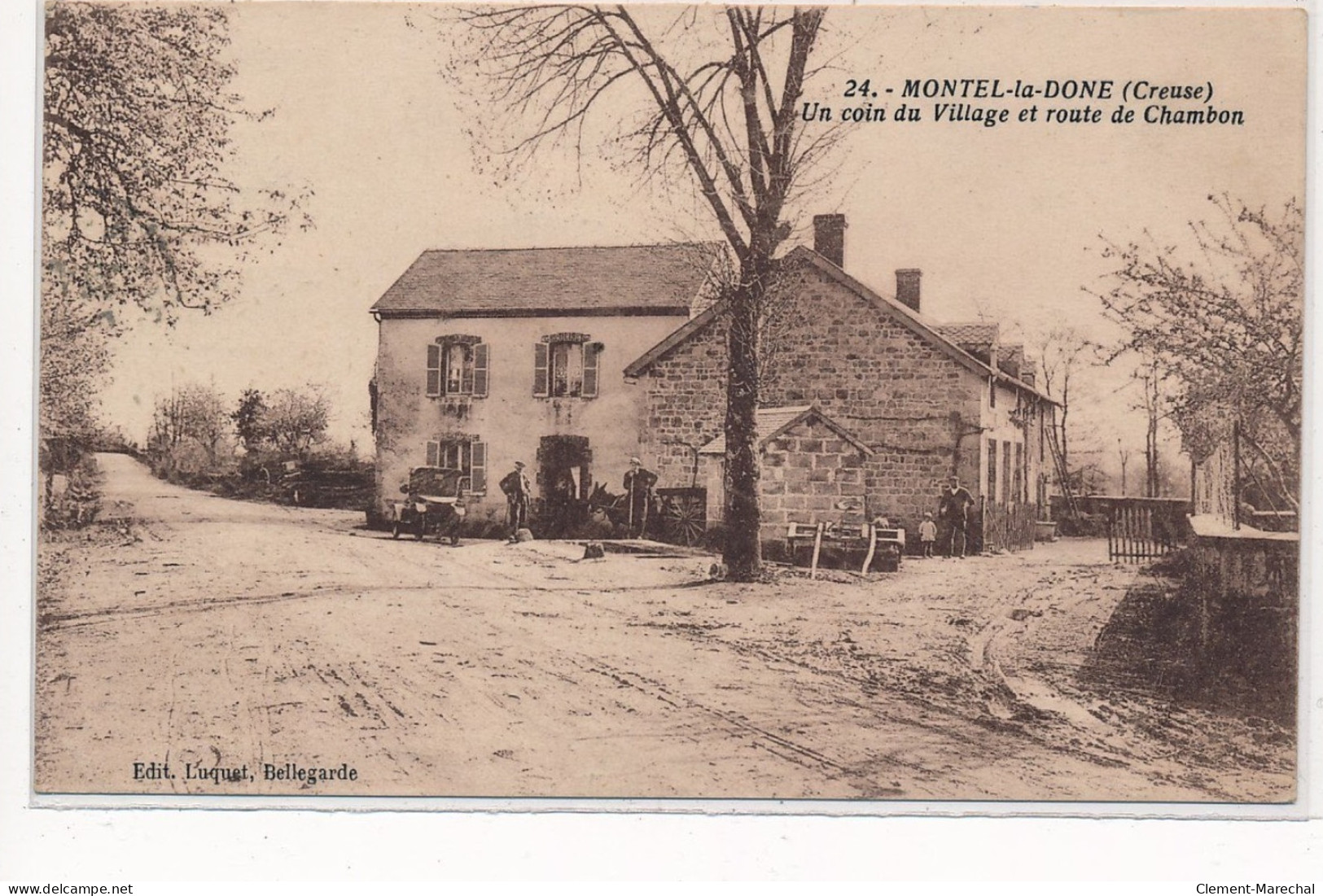 MONTEL-la-DONE : Un Coin Du Village Et Route De Chambon - Tres Bon Etat - Andere & Zonder Classificatie