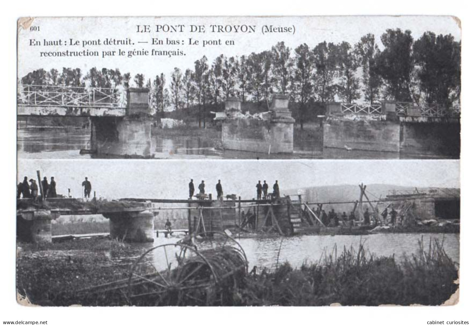 LE PONT De TROYON (Meuse) En Haut :Le Pont Détruit - En Bas : Le Pont En Reconstruction Par Le Génie Français - Animée - Weltkrieg 1914-18