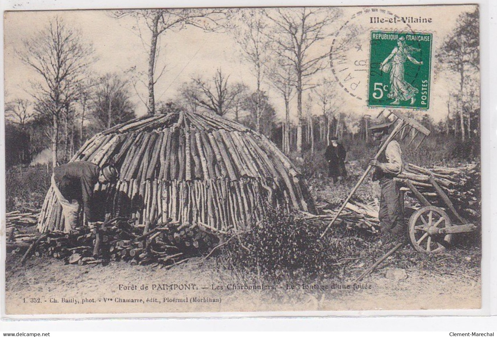 FORET DE PAIMPONT : Les Charbonniers - Le Montage D'une Fouée - Très Bon état - Paimpont