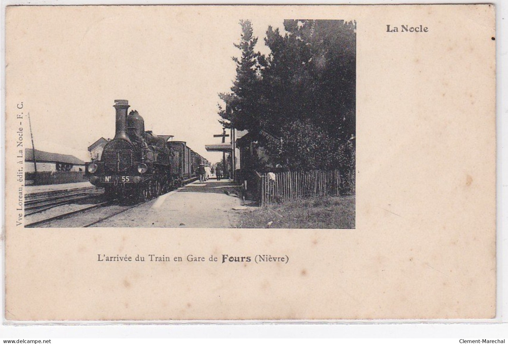 LE NOCLE : L'arrivée En Gare Du Train De FOURS - Bon état - Other & Unclassified