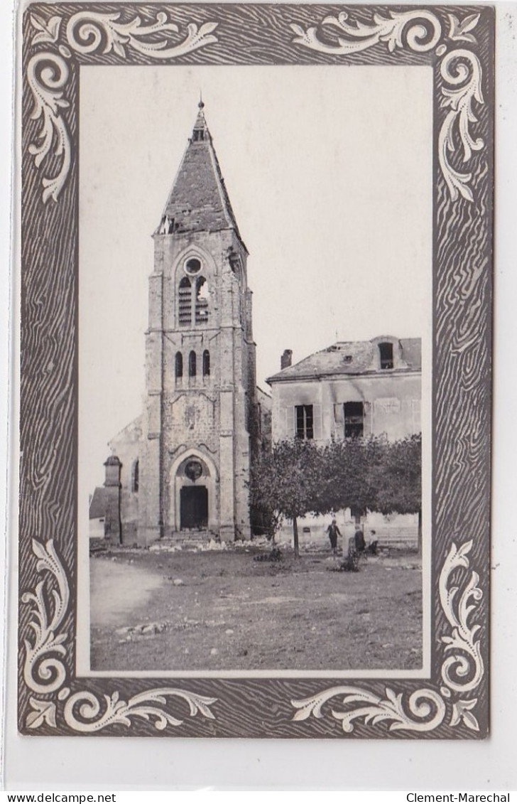 BARCY : 1914/18 - Carte Photo De L'église Et De La Mairie  (militaire - Guerre) - Bon état (un Coin Plié) - Sonstige & Ohne Zuordnung