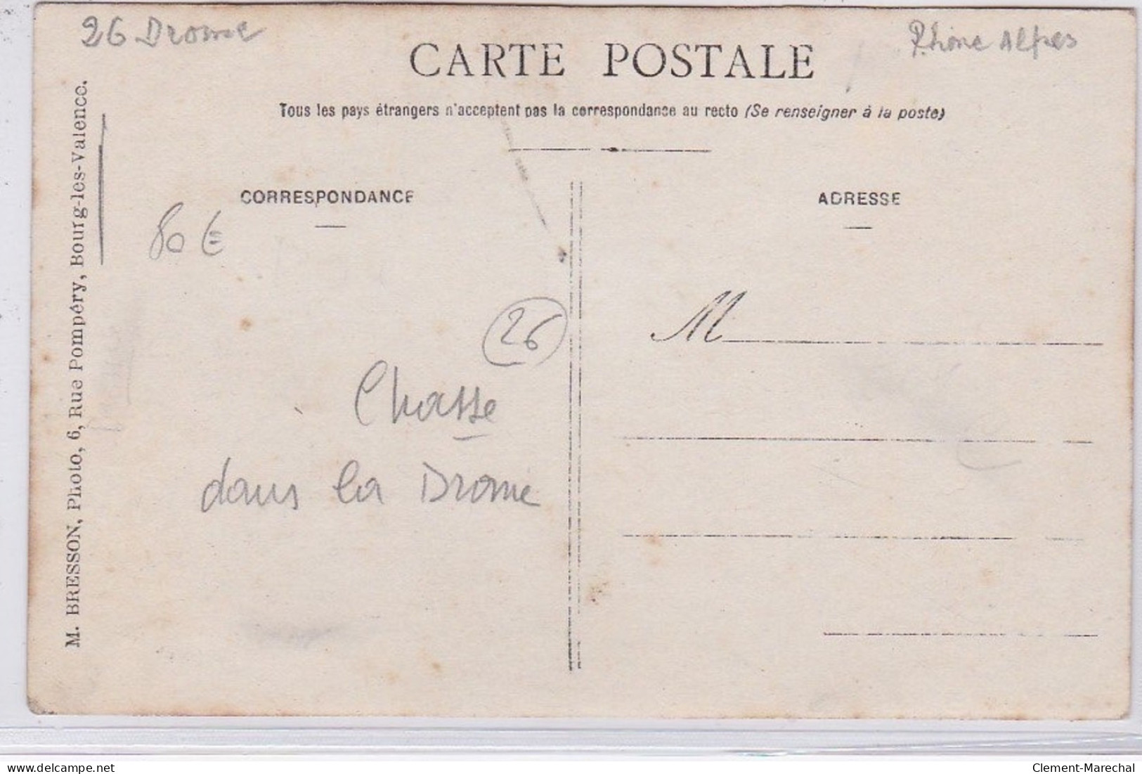 DROME : Carte Photo D'une Scène De Chasse (photo Bresson à Bourg Les Valence) - Très Bon état - Other & Unclassified