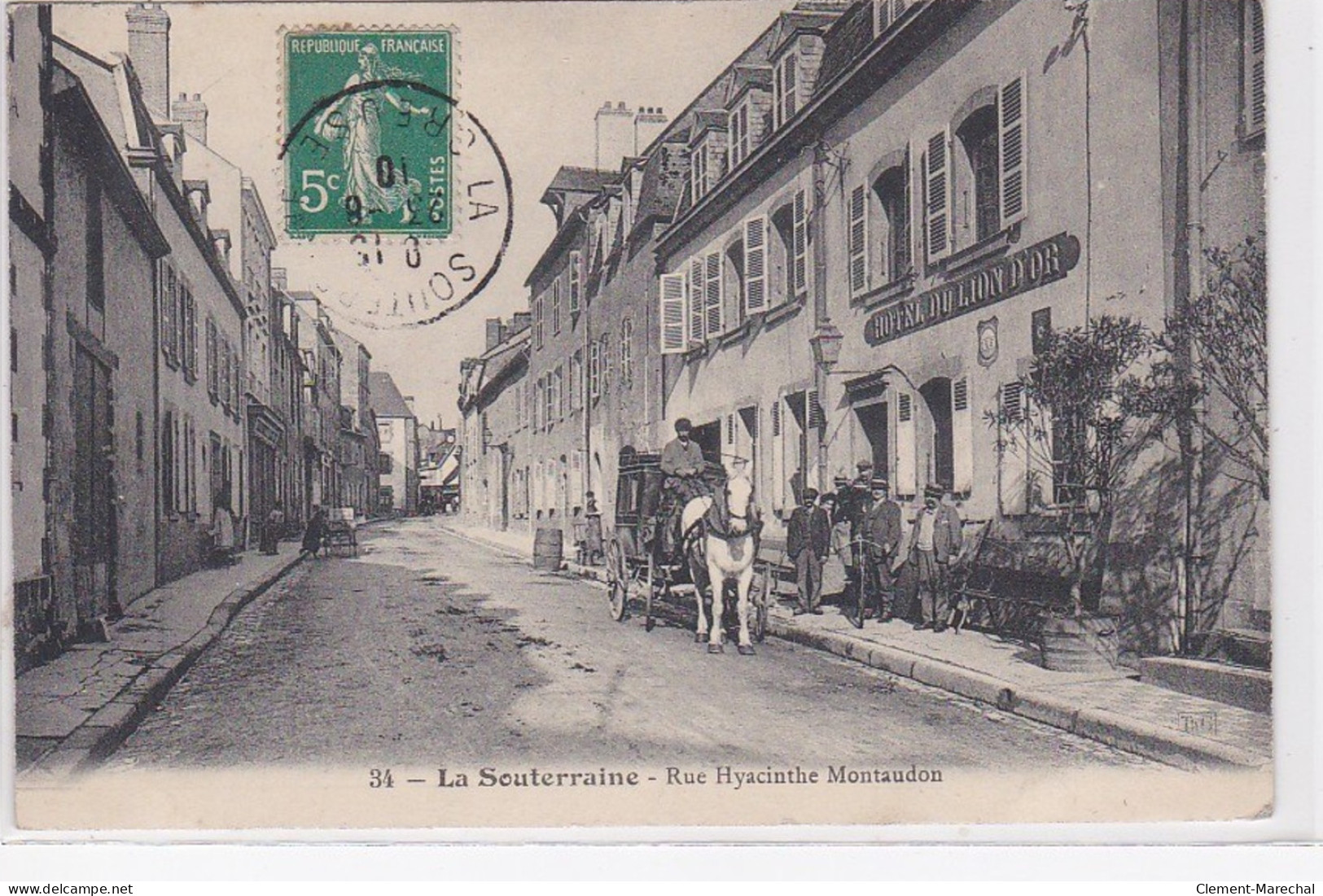 LA SOUTERRAINE : Rue Hyacinthe Montaudon (Hotel Du Lion D'Or) - Très Bon état - La Souterraine