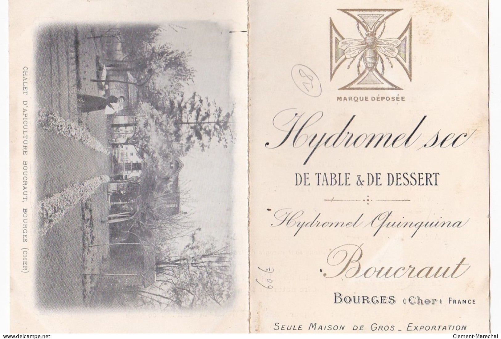 BOURGES : Dépliant Publicitaire Pour Le Chalet D'apiculture BOUCRAUT (hydromel - Alcool)  - Très Bon état - Bourges